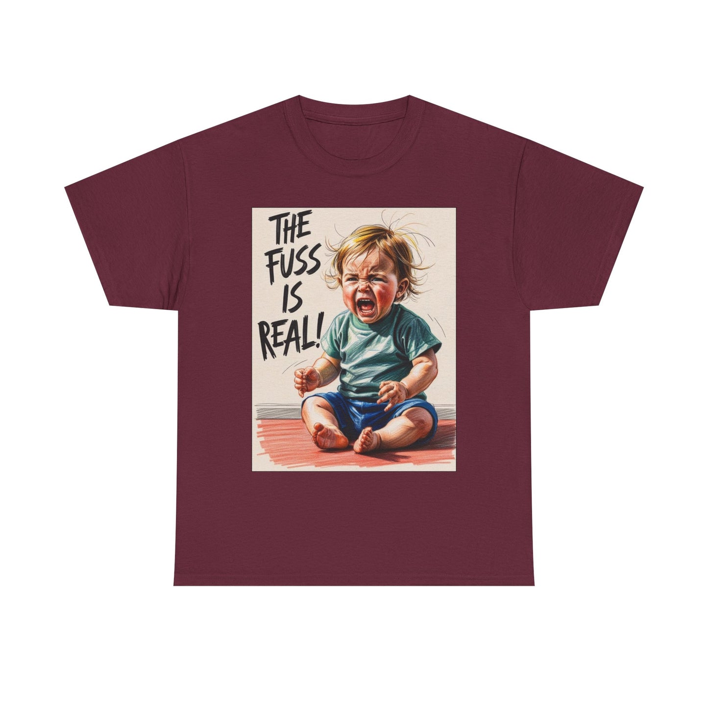 The Fuss is real! Toddler Tantrum